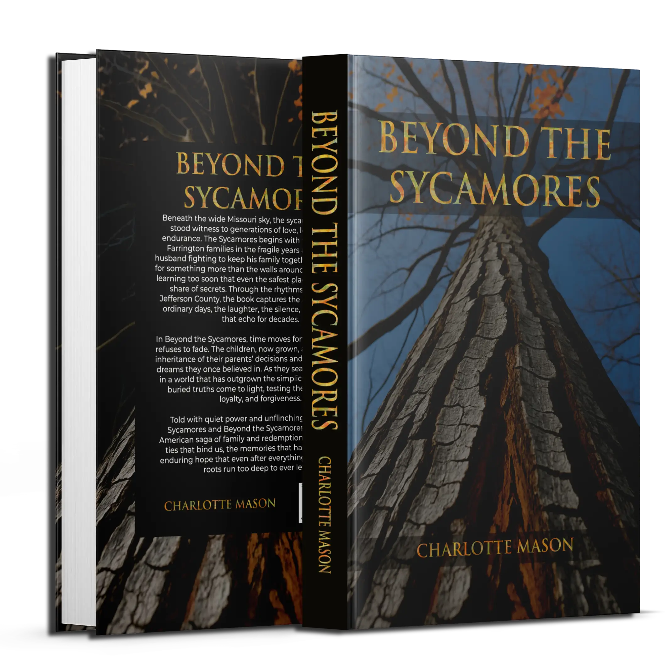 BEYOND THE SYCAMORES